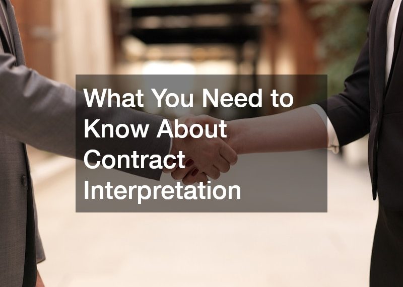 What You Need to Know About Contract Interpretation